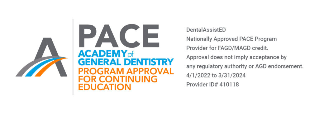 DentalAssistEd – DentalAssistEd – Nationally Approved PACE Program